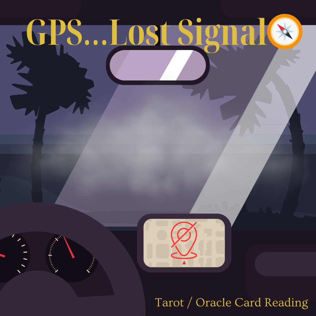 GPS...Lost Signal 🧭