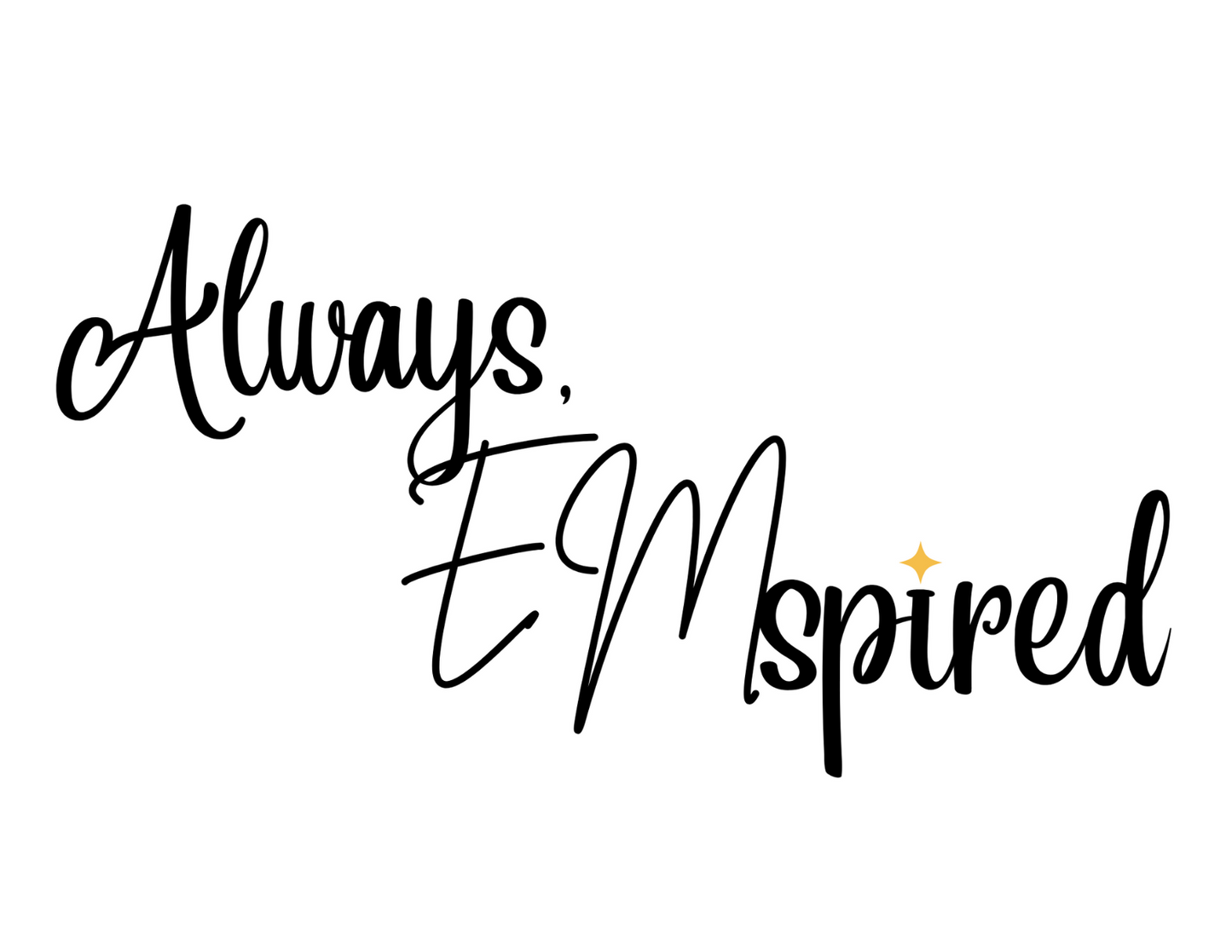 Always, EMspired gift card